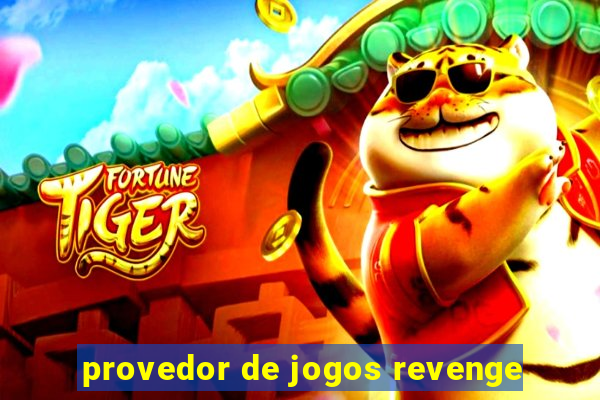 provedor de jogos revenge